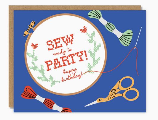 Sew Ready To Party Happy Birthday Card