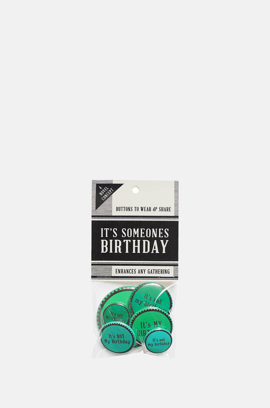 The Regional Assembly of Text Someones Birthday Pack of Buttons.